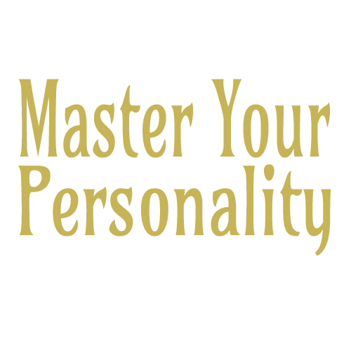 Master Your Personality